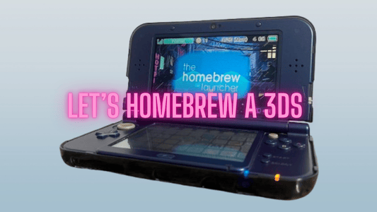 How to Homebrew Your 3DS in 2025