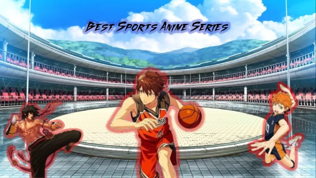 Top 5 Best Sports Anime Series to Watch in 2025
